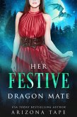 Her Festive Dragon Mate (Crescent Lake Shifters, #2) (eBook, ePUB)