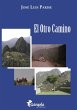 El Otro Camino (eBook, ePUB) - Bild 1