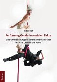 Performing Gender im sozialen Zirkus (eBook, PDF)