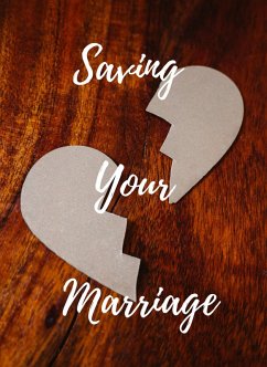 Cover Saving Your Marriage (eBook, ePUB)