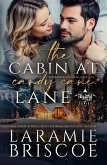 The Cabin at Candy Cane Lane (The Blizzard Bluff Series, #1) (eBook, ePUB)