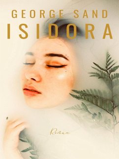 Isidora (eBook, ePUB) - Sand, George