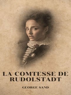 La Comtesse de Rudolstadt (eBook, ePUB)