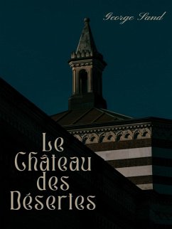 Le Château des Désertes (eBook, ePUB)