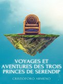 Voyages et aventures des trois princes de Serendip (eBook, ePUB)