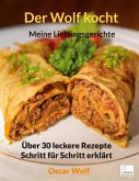 Der Wolf kocht - Meine Lieblingsgerichte (eBook, ePUB)