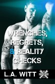 Wrenches, Regrets, & Reality Checks (Wrench Wars, #3) (eBook, ePUB)