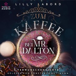 Zum Kaffee bei Mr. Dalton: Verwunschene Orte (MP3-Download) - Labord, Lilly