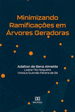 Cover Minimizando Ramificações em Árvores Geradoras (eBook, ePUB)