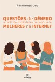 Questões de gênero a partir da visibilidade compulsória de mulheres na internet (eBook, ePUB)