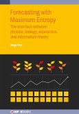 Forecasting with Maximum Entropy (eBook, ePUB)