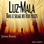 Luz-Mala - Dans le sillage des Feux Follets (MP3-Download)