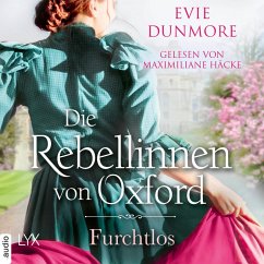 Furchtlos / Die Rebellinnen von Oxford Bd.3 (MP3-Download) - Dunmore, Evie
