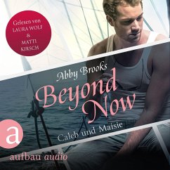 Beyond Now - Caleb und Maisie (MP3-Download) - Brooks, Abby