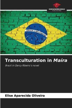 Transculturation in Maíra - Oliveira, Elise Aparecida