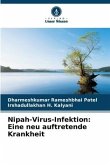 Nipah-Virus-Infektion: Eine neu auftretende Krankheit