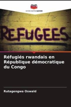 Réfugiés rwandais en République démocratique du Congo - Oswald, Rutagengwa