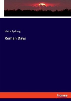 Roman Days - Rydberg, Viktor