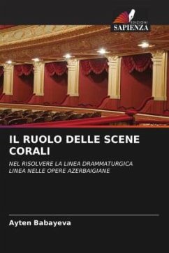 IL RUOLO DELLE SCENE CORALI - Babayeva, Ayten