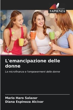 L'emancipazione delle donne - Haro Salazar, Mario;Espinoza Alcívar, Diana