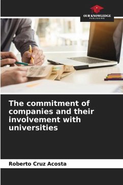 The commitment of companies and their involvement with universities - Cruz Acosta, Roberto