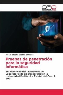 Pruebas de penetración para la seguridad informática - Castillo Enríquez, Alvaro Steebe