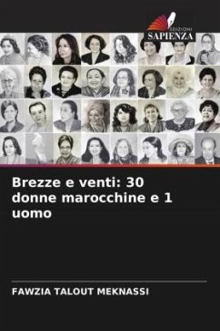 Brezze e venti: 30 donne marocchine e 1 uomo - MEKNASSI, FAWZIA TALOUT