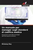 Un manuale per manager sugli standard di codifica medica