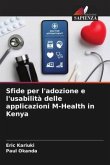 Sfide per l'adozione e l'usabilità delle applicazioni M-Health in Kenya