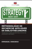 MÉTHODOLOGIE DE RECHERCHE APPLIQUÉE EN BIBLIOTHÉCONOMIE