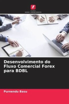 Desenvolvimento do Fluxo Comercial Forex para BDBL - Basu, Purnendu