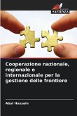 Cooperazione nazionale, regionale e internazionale per la gestione delle frontiere