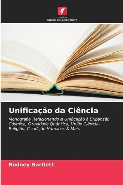 Unificação da Ciência - Bartlett, Rodney