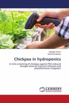 Chickpea in hydroponics - Verma, Deepika;Srivashtav, Vishal
