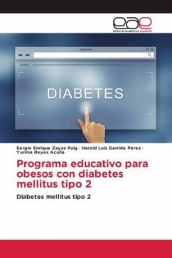 Programa educativo para obesos con diabetes mellitus tipo 2 - Zayas Puig, Sergio Enrique;Garrido Pérez, Harold Luís;Reyes Acuña, Yurima