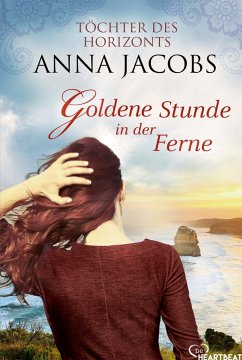 Goldene Stunde in der Ferne - Jacobs, Anna