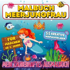 Malbuch Meerjungfrau - Mein zauberhaftes Ausmalbuch - Inspirations Lounge, S&L