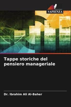 Tappe storiche del pensiero manageriale