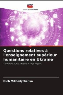 Questions relatives à l'enseignement supérieur humanitaire en Ukraine - Mikhailychenko, Oleh