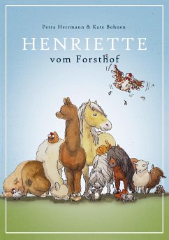 Henriette vom Forsthof - Herrmann, Petra