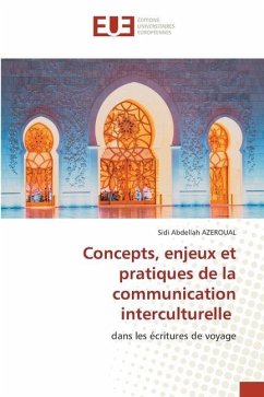 Concepts, enjeux et pratiques de la communication interculturelle - AZEROUAL, Sidi Abdellah