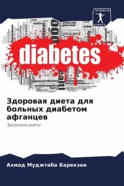 Zdorowaq dieta dlq bol'nyh diabetom afgancew - Barekzai, Ahmad Mudzhtaba