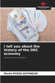 I tell you about the history of the DRC economy