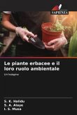 Le piante erbacee e il loro ruolo ambientale