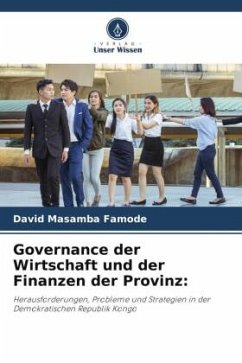 Governance der Wirtschaft und der Finanzen der Provinz: - Masamba Famode, David