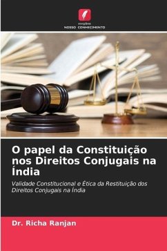 O papel da Constituição nos Direitos Conjugais na Índia - Ranjan, Dr. Richa