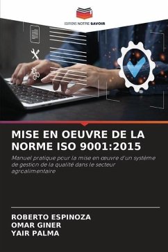 MISE EN OEUVRE DE LA NORME ISO 9001:2015 - Espinoza, Roberto;GINER, OMAR;PALMA, YAIR