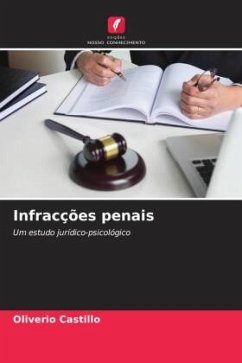 Infracções penais - Castillo, Oliverio