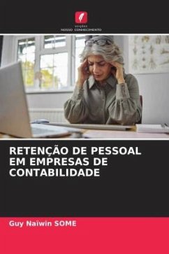 RETENÇÃO DE PESSOAL EM EMPRESAS DE CONTABILIDADE - SOME, Guy Naïwin