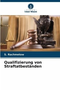 Qualifizierung von Straftatbeständen - Rachmetow, S.